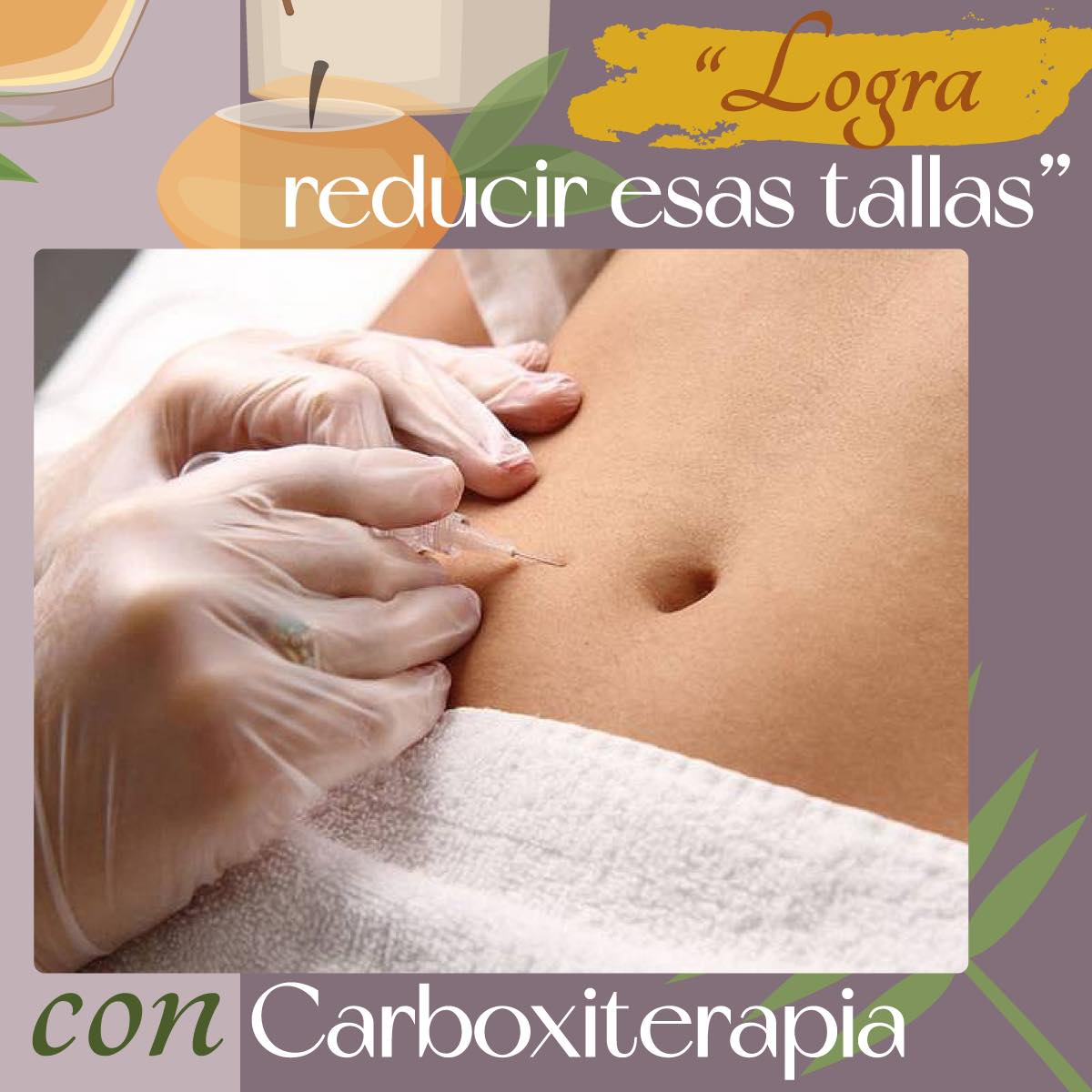 reducir esas tallas con Carboxiterapia - Paula Andrea Osorio Estetica SPA - MaJu Studios