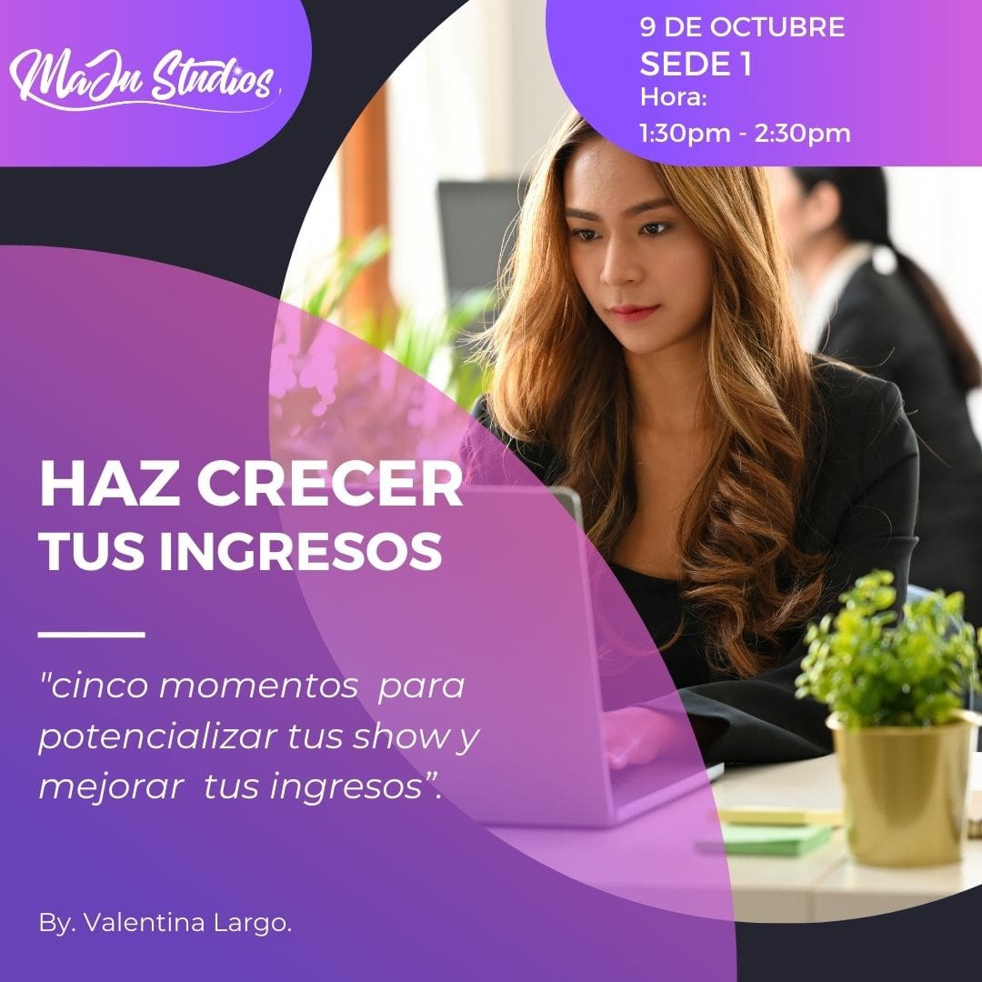 MasterClass Haz crecer tus Ingresos MaJu Studios Manizales